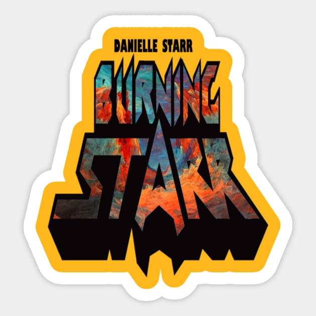 Danielle Starr Sticker by BIG DAWG APPAREL